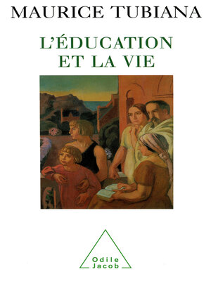 cover image of L' Éducation et la Vie